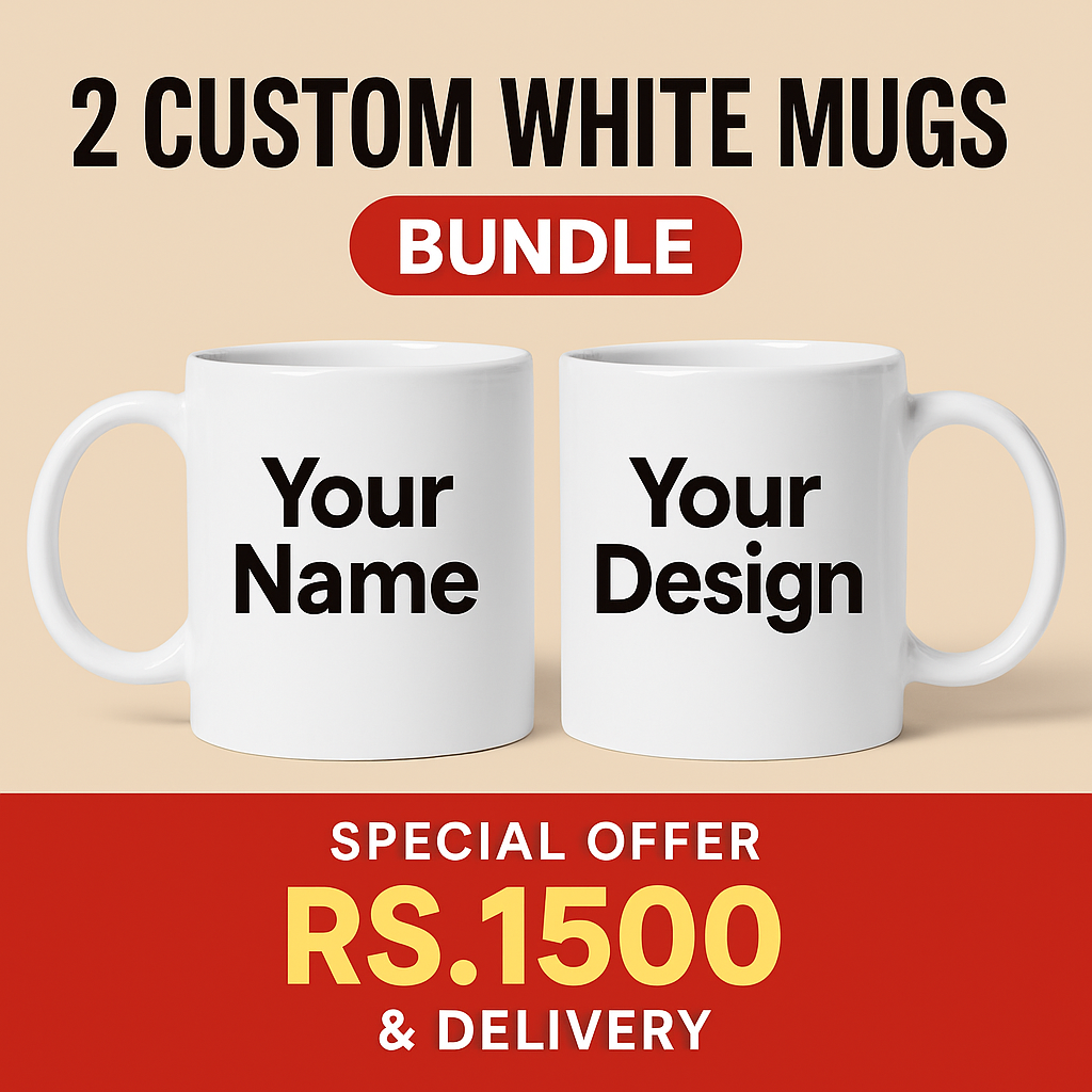 2 Custom Mugs – Special Offer (Rs. 1500 with Free Delivery)